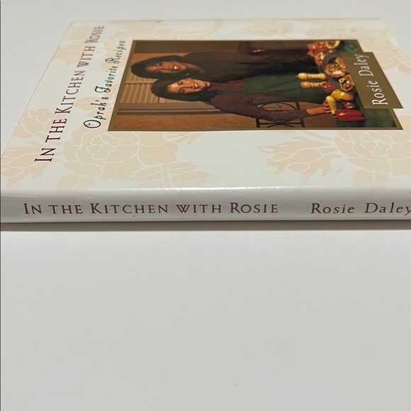 In the Kitchen with Rosie: Oprah's Favorite Recipes - Cream Cover - Picture 2 of 7